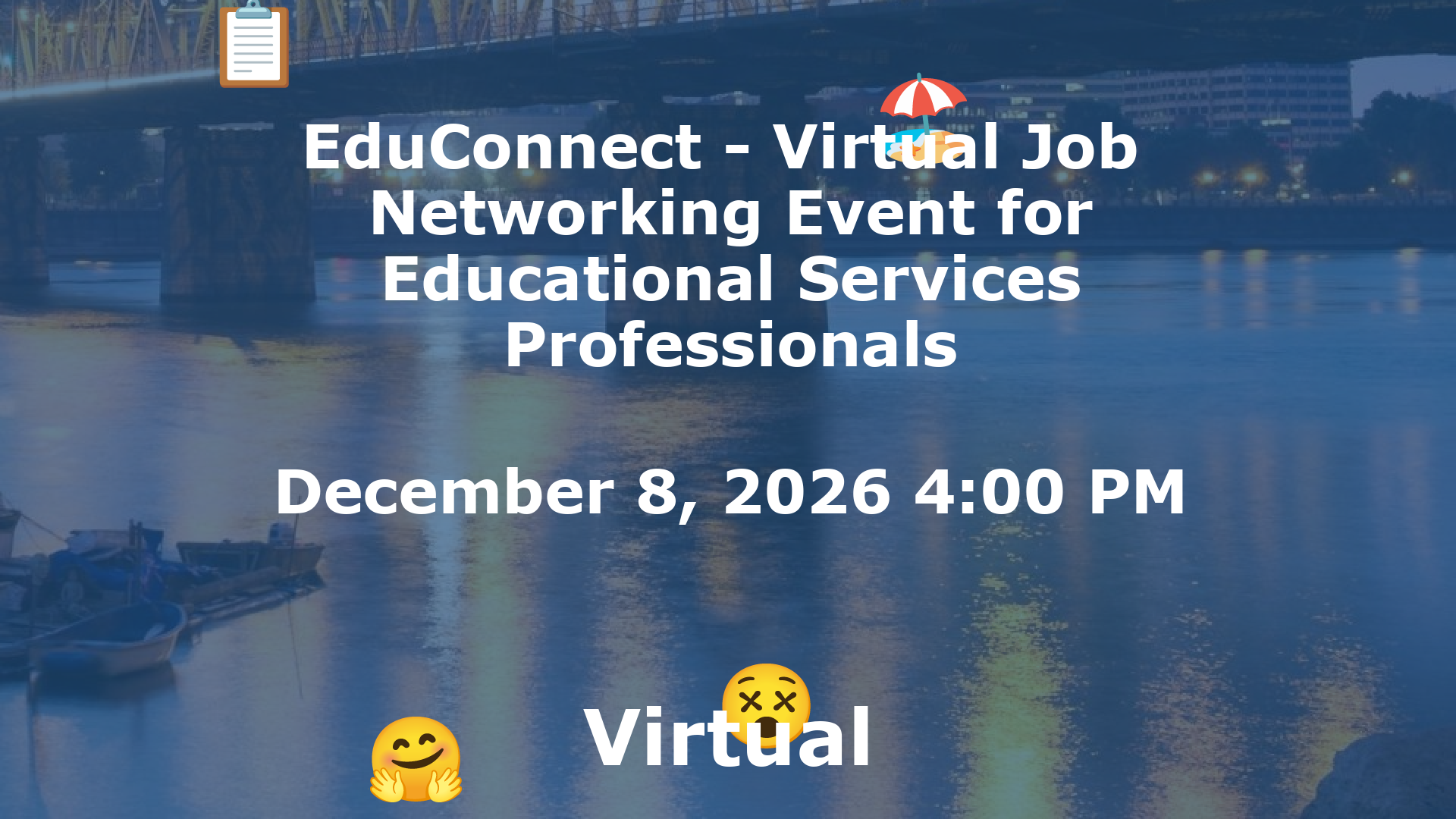 EduConnect - Virtual Job  Networking Event for Educational Services Professionals event image